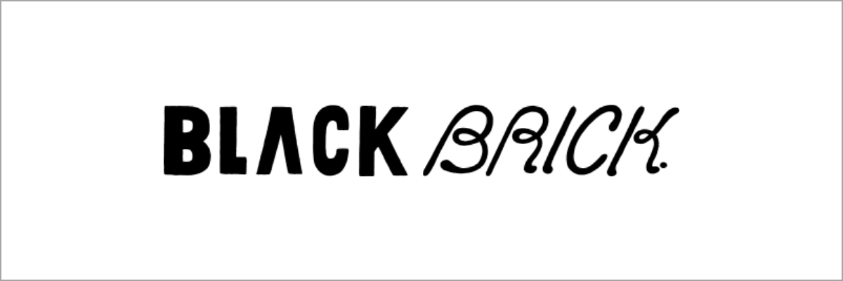 BLACK BRICK｜ブラックブリック